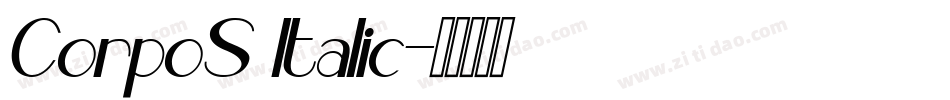 CorpoS Italic字体转换